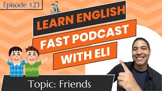 Natural English Listening Practice Friendships [upl. by Meece]