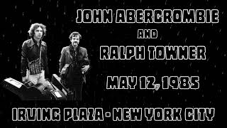 Ralph Towner and John Abercrombie  Irving Plaza NYC May 12 1985 Collin Walcott Benefit [upl. by Ahsac]