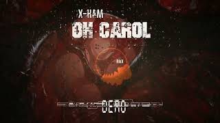 XKAM  Oh Carol RMX DEMO rmx 40s 50s [upl. by Namref]