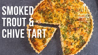 Smoked Trout amp Chive Tart  EG13 Ep85 [upl. by Cooperstein]