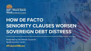 How de facto seniority clauses worsen sovereign debt distress [upl. by Russo100]