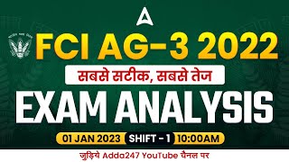 FCI AG 3 Exam Analysis 1 JAN 2023 Shift 1  FCI AG 3 Question Paper amp Cut Off Analysis  Adda247 [upl. by Gile352]