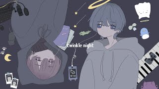 twinkle night 歌ってみた 【カイ×あおみどろ】 [upl. by Reprah]