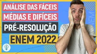 ENEM 2022 MÉDIAS FÁCEIS E DIFÍCEIS  PRÉ RESOLUÇÃO COMPLETA [upl. by Latashia496]