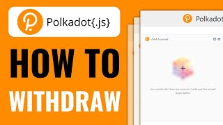 How To Withdraw From Polkadotjs  Full Guide 2024 [upl. by Milty]