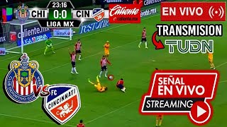 🔴 RESUMEN CHIVAS 13 Cincinnati ⚽ CANALES por TUDN  ✅  CINCINNATI VS CHIVAS HOY Donde Ver 2022 [upl. by Danyluk]