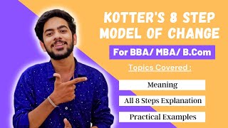 Hindi Kotters 8 Step Change Management Model  For BBAMBA  Explained with Examples [upl. by Pauiie668]