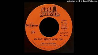 Cliff Flatford  My Pilot Lights Gone Out  Little Nashville Records IN [upl. by Ellynn109]