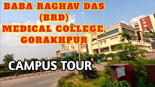 BRD Medical College Gorakhpur  Campus Tour  Hostel Tour  BABA RAGHAV DAS MEDICAL COLLEGE [upl. by Nodnarb414]