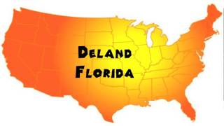 How to Say or Pronounce USA Cities — Deland Florida [upl. by Vivica422]