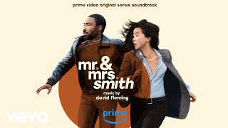 David Fleming  Hihi  Mr amp Mrs Smith Prime Video Original Series Soundtrack [upl. by Ketty]