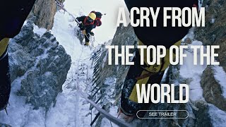 Trailer A Cry from the Top of the World [upl. by Blackington]