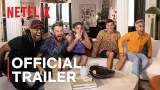 Queer Eye Season 7  Official Trailer  Netflix [upl. by Haerdna863]