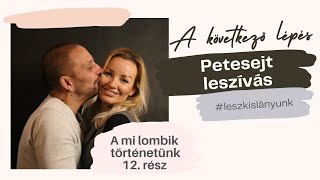 SO2E012  Petesejt leszívás ahogy én éltem meg [upl. by Kaczer]