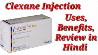 Clexane 60mg Injection  Clexane 6000 Injection  Clexane 06ml Injection Uses Benefits Dosage [upl. by Arocahs924]