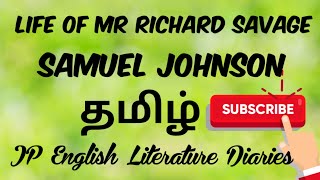 Life of MrRichard Savage by Samuel Johnson Summary in Tamil [upl. by Junieta]