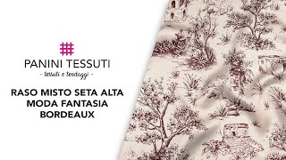 Raso Misto Seta Alta Moda Fantasia Bordeaux [upl. by Hymen]