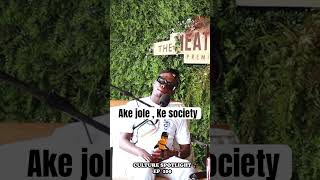 Ake jole Ke society [upl. by Julianne]