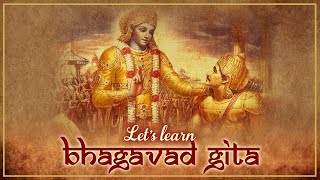 Lets Learn Bhagavad Gita  Day 218  Chapter 14  Shlokas 24 25 26 amp 27 [upl. by Ivanna55]