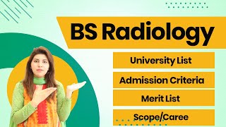 What is BS Radiology Degree Program  BS Radiology Scope in Pakistan [upl. by Masterson]