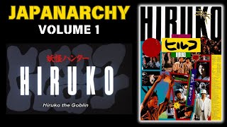 Hiruko The Goblin 1991 Review And Discussion  Japanarchy Volume 1 [upl. by Greabe]