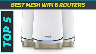 Top 5 Best Mesh Wifi 6 Routers in 2024 [upl. by Ecurb795]