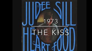 Judee Sill The Kiss LYRICS VIDEO [upl. by Noah]