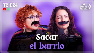 T2 E24  Sacar el barrio [upl. by Enidaj327]