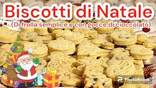 Biscotti di Natale di Frolla Semplice e con Gocce di Cioccolato biscuits christmas food [upl. by Ardena]