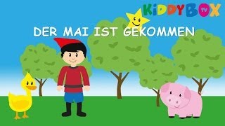 Der Mai ist gekommen  Kinderlieder zum Mitsingen  KIDDYBOXTV Karaoke Lyric Songtext [upl. by Eneleoj]