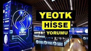 YENİ YEOTK Hisse Yorumu  Güncel YEO Teknoloji Teknik Analiz Hedef Fiyat [upl. by Hedve306]