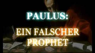 PAULUS EIN FALSCHER PROPHET [upl. by Metzger]