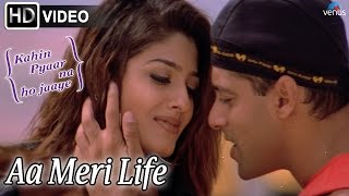 Aa Meri Life HD Full Video Song  Kahin Pyaar Na Ho Jaaye  Salman Khan Raveena Tandon [upl. by Allx183]