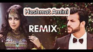 Hashmat Amini new remix song  آهنگ جدید ریمکس حشمت امینی [upl. by Crowell884]