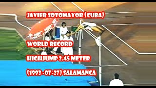 Javier Sotomayor Cuba WORLD RECORD highjump 245 meter 1993 0727 Salamanca [upl. by Ydnyl]