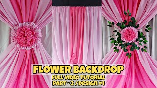 Flower Backdrop Part2 Design 1 Full Video Tutorial backdrop tutorial flower decor diy [upl. by Emerald]