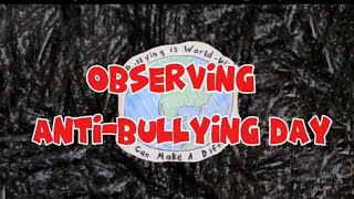 AntiBullying Day [upl. by Meijer]