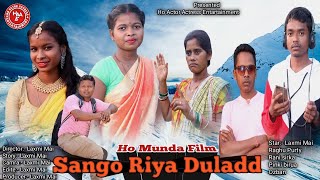 Ho Munda Full Film Sango Riya Duladd Laxmi Mai Rani Sirka Full Comedy Film [upl. by Eilsil]