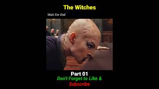 The Witches Movie Explain Hindi Urdu  Part 01 youtubeshorts shorts [upl. by Bryan598]