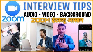 ZOOM INTERVIEW  AUDIO  VIDEO  BACKGROUND BLUR  NOISE  INTERVIEW TIPS ZOOM इंटरव्यू आसान [upl. by Sankaran]