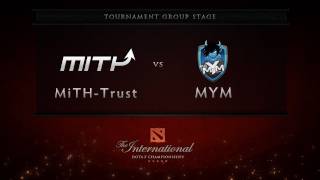 MiTHTrust vs MYM  Group Stage  Dota 2 International [upl. by Henleigh]