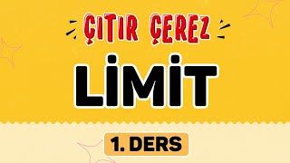 LİMİT 1  LİMİTİN TANIMI  çıtırçerezLTİ 118 [upl. by Dnalyar]