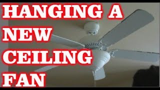 How To Install A New Ceiling Fan [upl. by Assetnoc678]