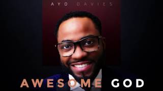 Ayo Davies  Awesome God Official Lyric Video [upl. by Nagad228]