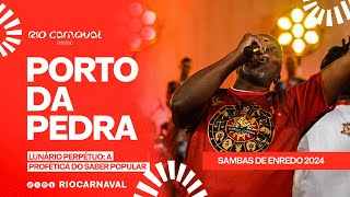 PORTO DA PEDRA Carnaval 2024  Sambas de Enredo  Clipe Oficial [upl. by Aiveneg449]