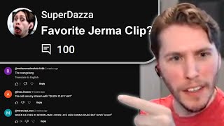 I Asked 100 Jerma Viewers For Their Favorite Jerma Clip [upl. by Marchal]