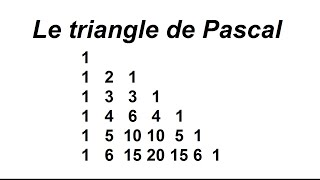 Le triangle de Pascal [upl. by Dickinson65]