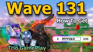 How To Get Wave 131 In Trio Free Infinite Regular Leaderboard  All Star Tower Defense [upl. by Calendra]