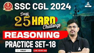 SSC CGL 2024  SSC CGL Reasoning Classes By Vinay Tiwari  CGL Reasoning Practice Set 18 [upl. by Allene]