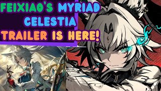 Feixiaos Epic story Myriad Celestia Trailer reaction Honkai Star Rail [upl. by Nnylireg]